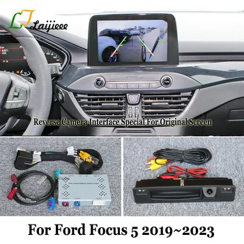 Для Ford Focus 5 2019 2020 2021 2022 2023 Оригинальный Экран HD Камера заднего вида и Система помощи при парковке Интерфейс Декодера